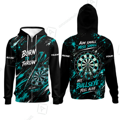 Customized Born To Throw No Luck Just Skill, Hit Bullseye Feel Alive Darts Jersey, Personalized Name And Team Name For Players