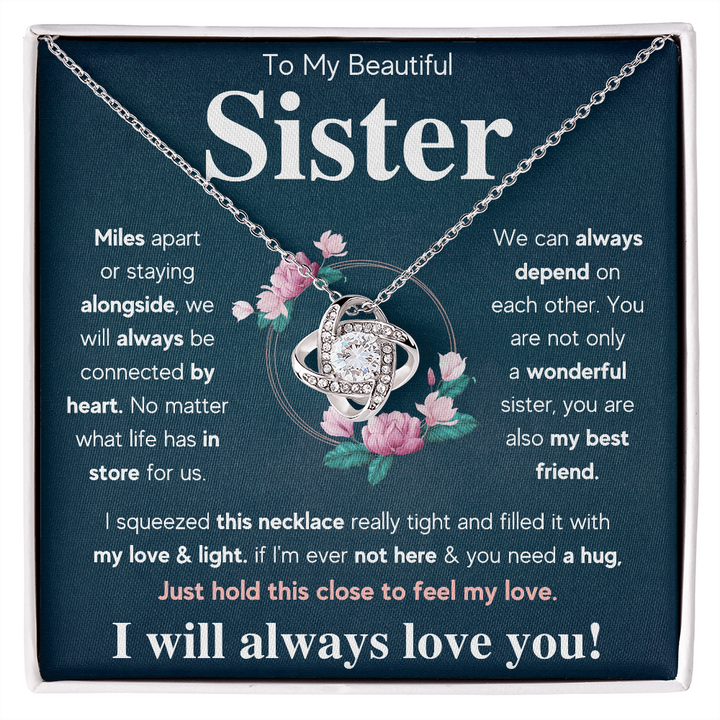 Necklace Gift For Sisters, To My Beautiful Sister Love Knot Necklace, I'll Always Love You, Gift Ideas For Sisters, Sister-in-law