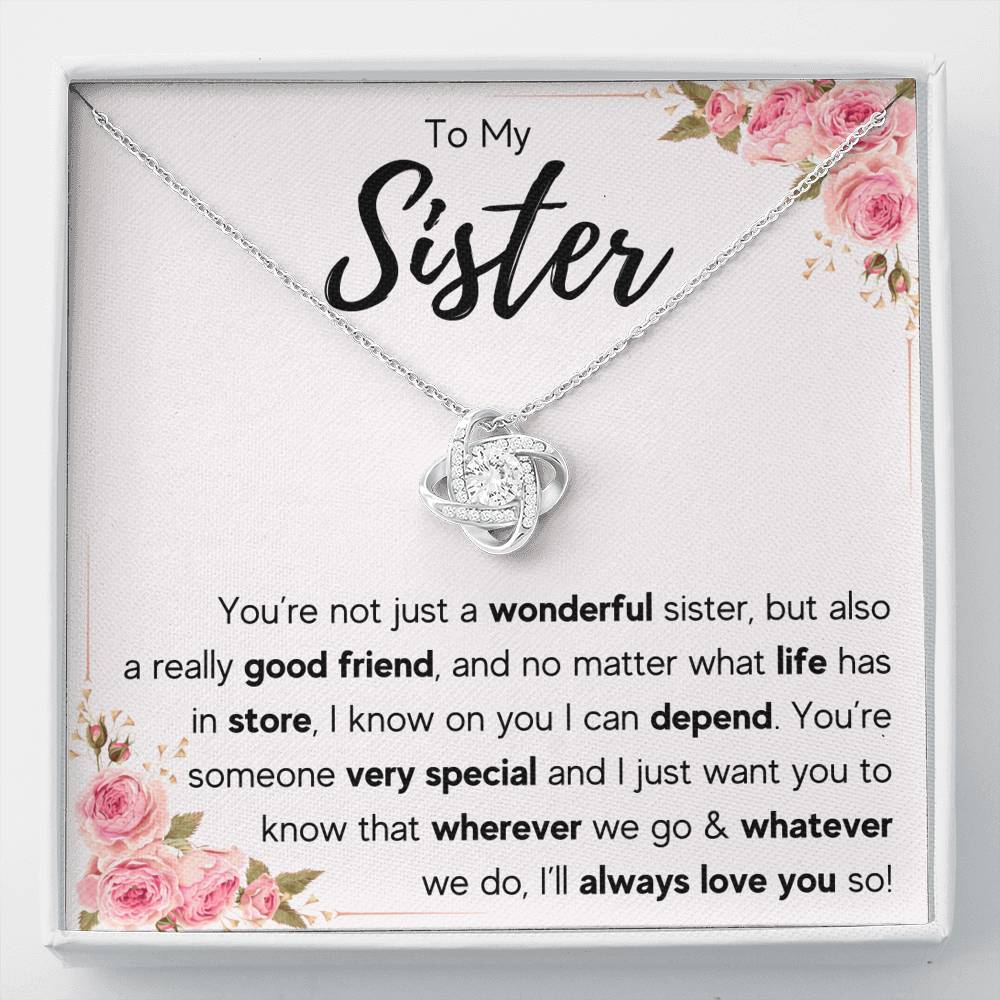 Necklace Gift For Sisters, Sister Love Knot Necklace, I'll always love you - Perfect Gift Ideas For Sisters, Sister-in-law