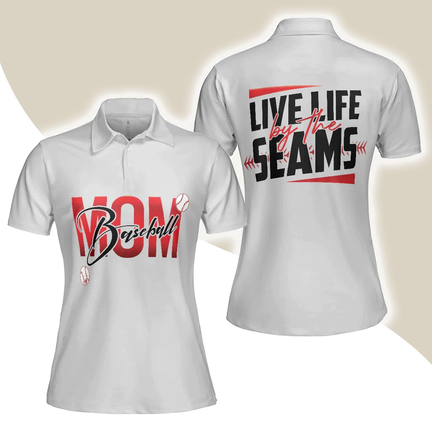 Baseball Women Polo Shirt - Live Life By The Seams Women Polo Shirts - Cool Best Gift For Ladies, Female, Girls, Baseball Lovers - Amzanimalsgift