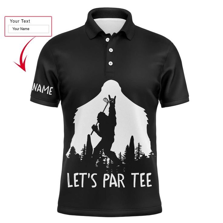 Golf Men Polo Shirt, Custom Name Funny Bigfoot Let's Par Tee Black Apparel - Personalized Sport Gift For Men, Husband, Boyfriend, Golf Lover