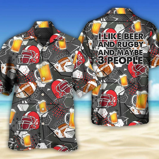 Beer Hawaiian Shirt, Rugby, I Like Beer And Rugby And Maybe 3 People Aloha Shirt For Men And Women - Perfect Gift For Beer Lovers, Rugby Lovers - Amzanimalsgift
