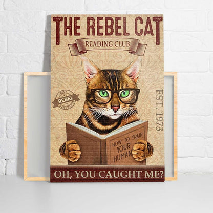 Bengal Cat Portrait Canvas - Bengal Cat Reading Club You Caught Me - Great Gift For Family, Bengal Cat Lovers, Owners, Cat Lovers - Amzanimalsgift