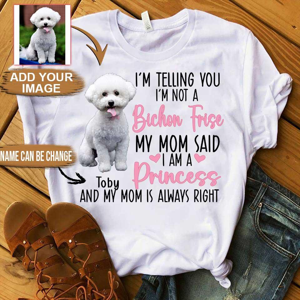 Bichon Frise Unisex T Shirt Custom - Customize Name & Photo I'm Telling You I'm Not A Bichon Frise Personalized Unisex T Shirt - Gift For Dog Lovers, Friend, Family - Amzanimalsgift