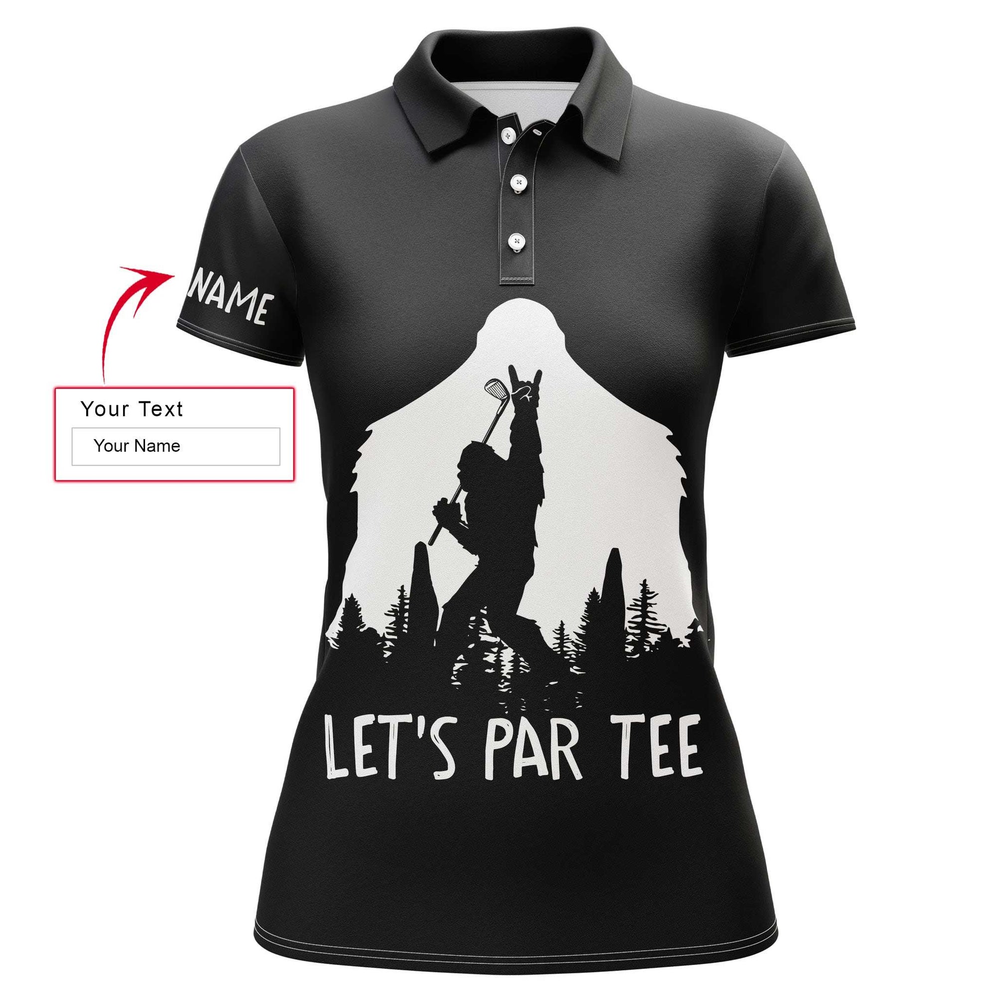 Bigfoot Golf Custom Name Women Polo Shirt, Funny Lets Par Tee Personalized Black Women Polo Shirts, Best Gift For, Golfers, Bigfoot Golf Lovers - Amzanimalsgift