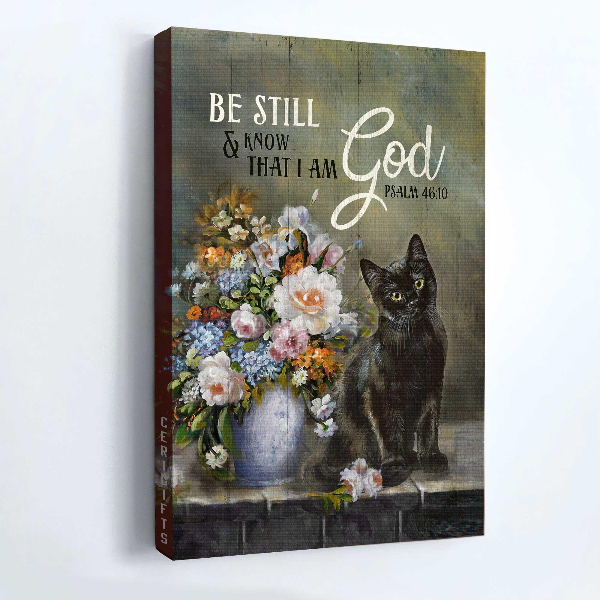 Black Cat & Jesus Premium Wrapped Portrait Canvas - Black Cat, Flower Vase, Still Art, Be Still And Know That I Am God - Gift For Christian, Cat Lovers - Amzanimalsgift
