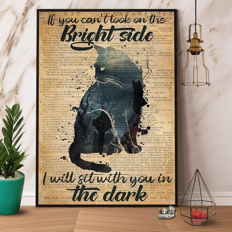 Black Cat Portrait Canvas - Black Cat If You Can't Took On The Bright Side I Will Sit With You In The Dark - Perfect Gift For Black Cat Lovers, Friends, Family - Amzanimalsgift