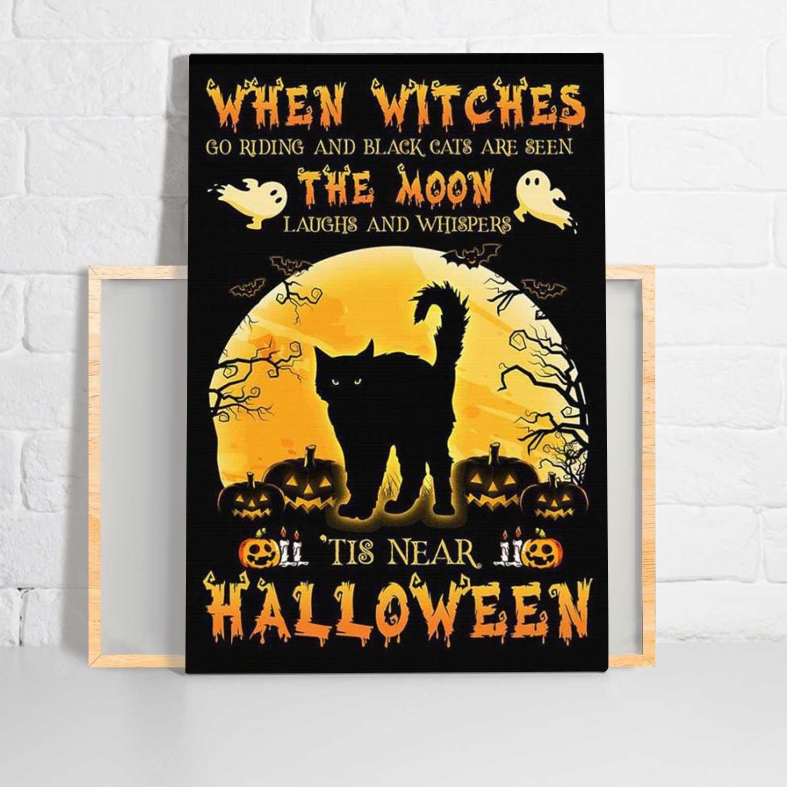 Black Cat Portrait Canvas - Black Cats When Witches Go Riding And Black Cats Are Seen Halloween - Perfect Gift For Black Cat Lovers, Cat Lovers - Amzanimalsgift