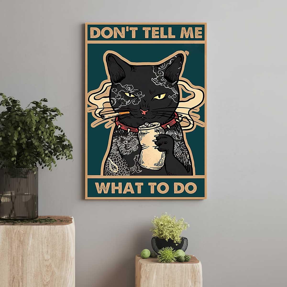 Black Cat Portrait Canvas, Cat Don’t Tell Me What To Do, Vintage Black Cat Premium Wrapped Canvas - Gift For Family, Cat Lovers - Amzanimalsgift