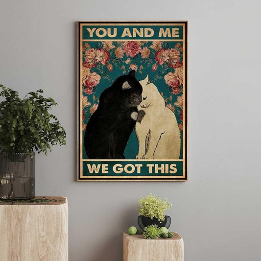 Black Cat Portrait Canvas, Cat You And Me We Got This, Cat Family Premium Wrapped Canvas - Gift For Family, Cat Lovers - Amzanimalsgift