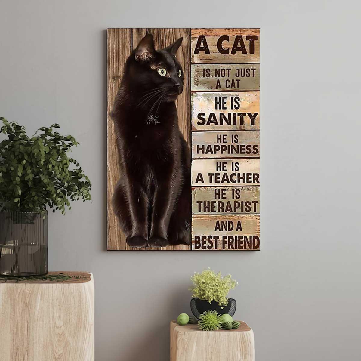 Black Cat Portrait Canvas - He is sanity happiness teacher therapist and best friend Premium Wrapped Canvas - Gift For Family, Cat Lovers - Amzanimalsgift