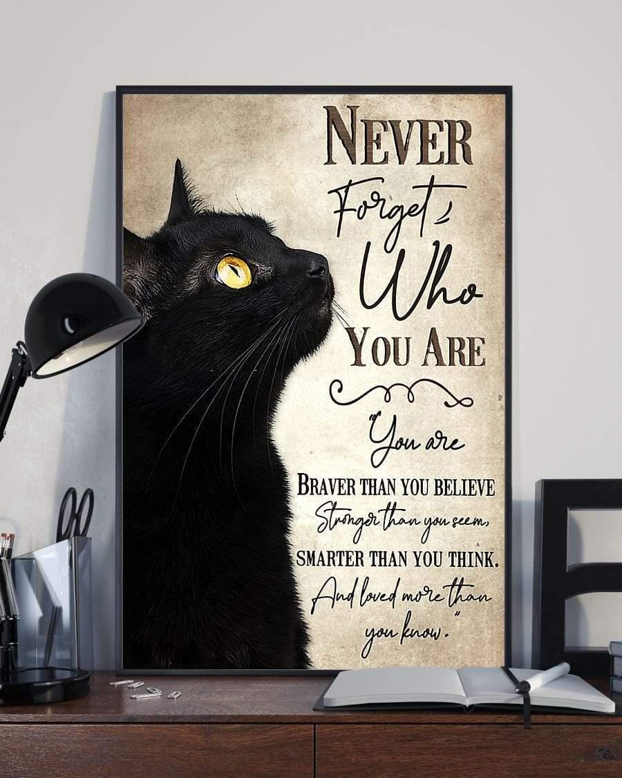 Black Cat Portrait - Never Forget Who You Are, You are braver than you believe Canvas - Gift For Cat Lovers Mattle Canvas, Premium Wrapped Canvas - Amzanimalsgift