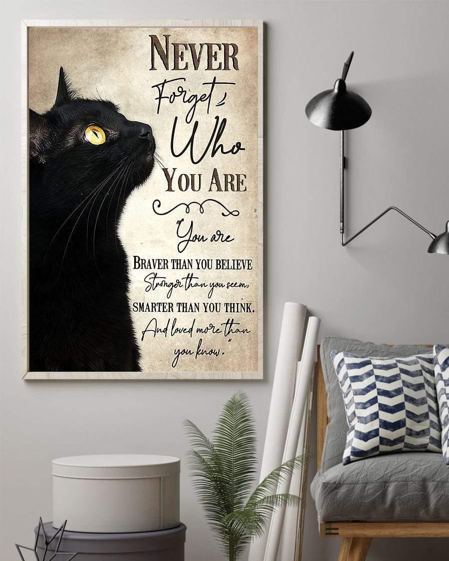 Black Cat Portrait - Never Forget Who You Are, You are braver than you believe Canvas - Gift For Cat Lovers Mattle Canvas, Premium Wrapped Canvas - Amzanimalsgift