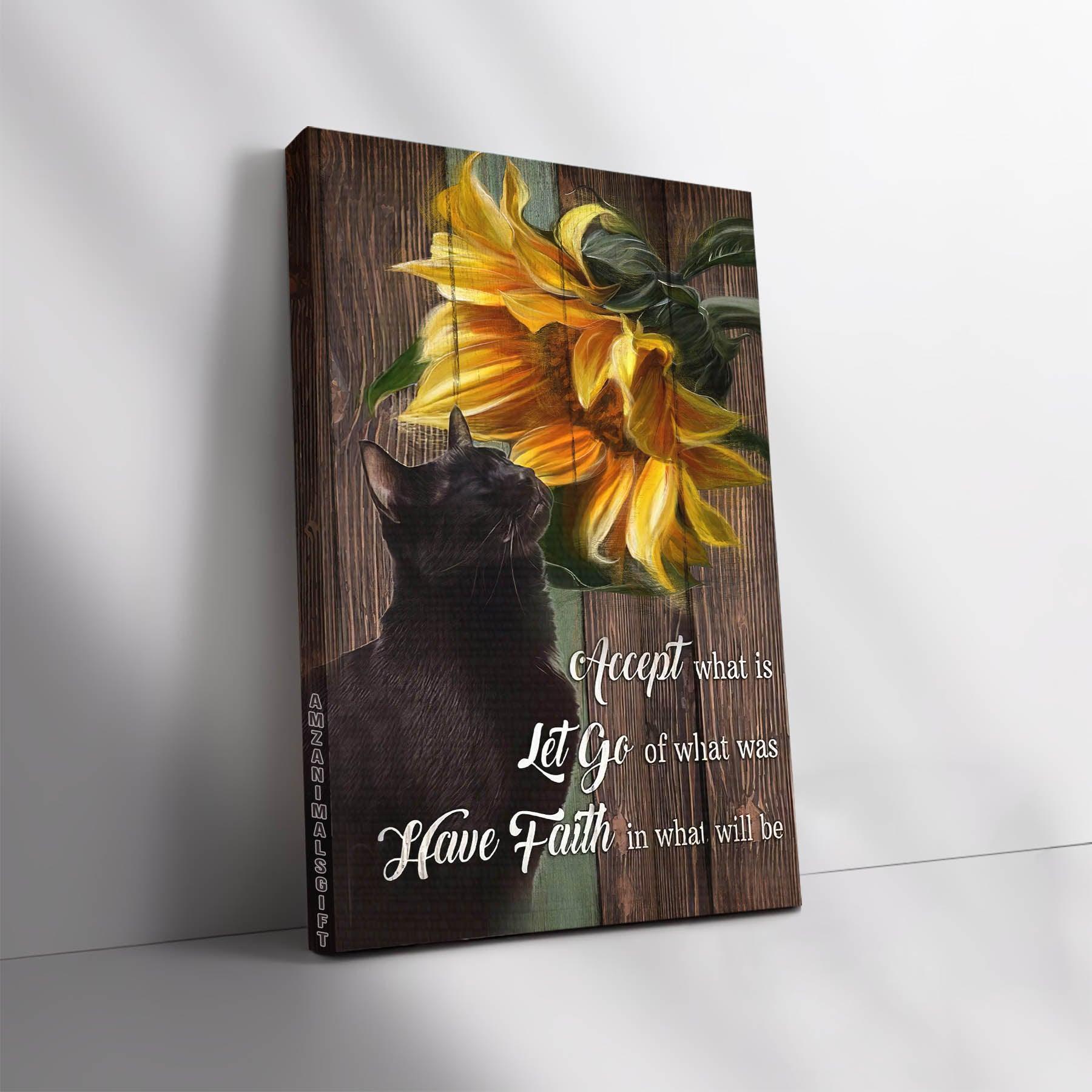Black Cat Premium Wrapped Portrait Canvas - Black Cat, Sunflower, Accept What Is, Have Faith In What Will Be - Gift For Black Cat Lovers - Amzanimalsgift