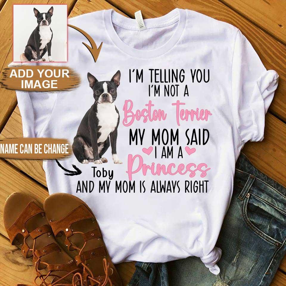 Boston Terrier Unisex T Shirt Custom - Customize Name & Photo I'm Telling You I'm Not A Boston Terrier Personalized Unisex T Shirt - Gift For Dog Lovers, Friend, Family - Amzanimalsgift