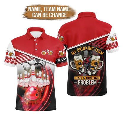 Bowling Custom Men Polo Shirt - Custom Team Name My drinking Team Has A Bowling Problem Personalized Bowling Polo Shirt - Perfect Gift For Friend, Family - Amzanimalsgift