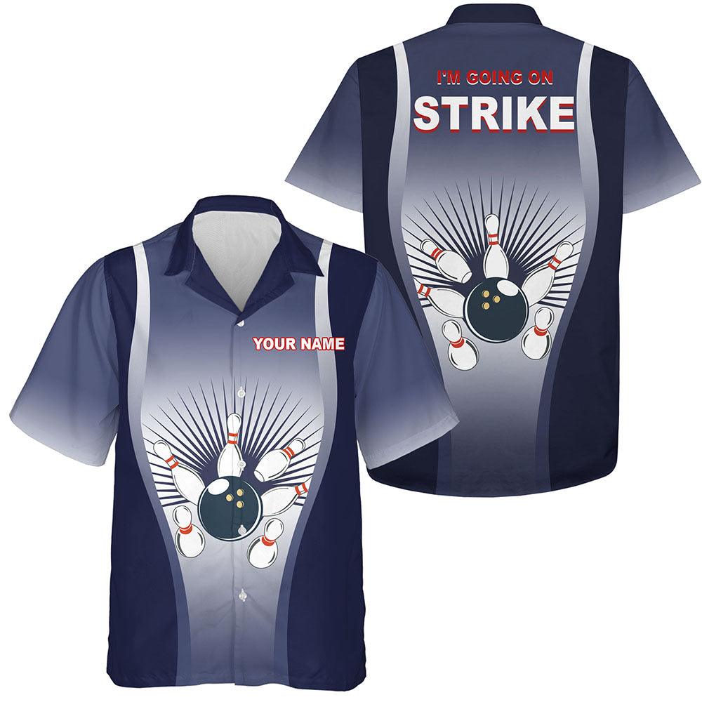 Bowling Custom Name Hawaiian Shirt, Blue Bowling I'm Going on Strike Personalized Hawaiian Shirts For Men Women, Team, Bowling Lovers, Bowlers - Amzanimalsgift