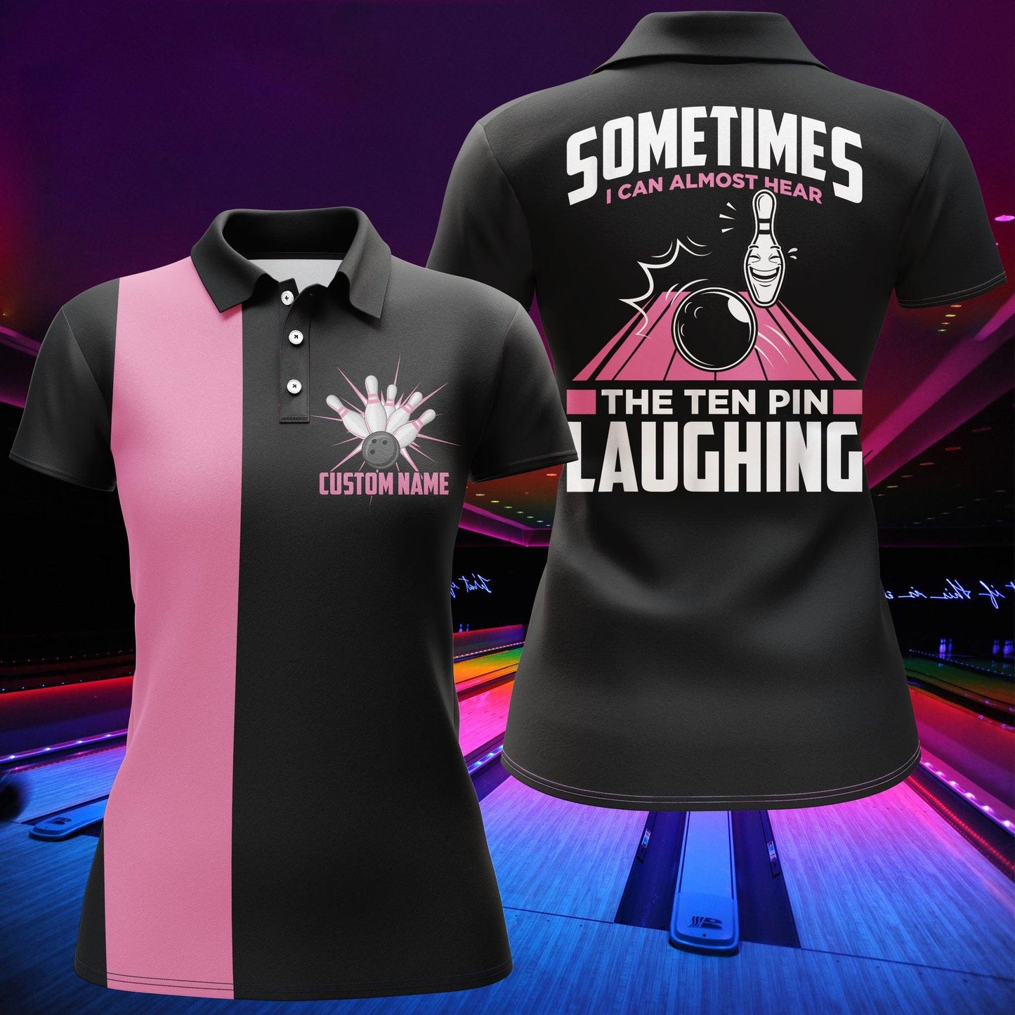 Bowling Custom Women Polo Shirt - Custom Name The Ten Pin Laughing, Funny Bowling Personalized Bowling Polo Shirt - Gift For Friend, Family, Bowling Lovers - Amzanimalsgift
