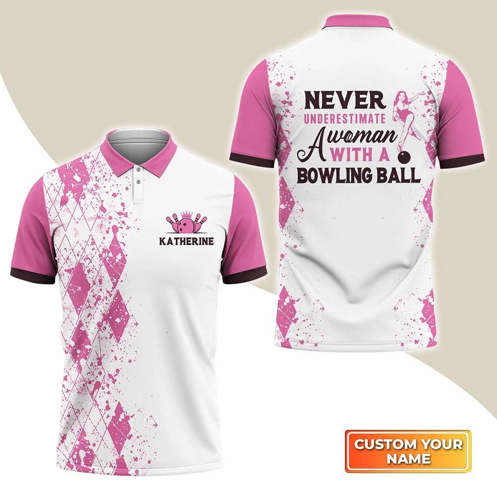 Bowling Custom Women Polo Shirt - Never Underestimate a Woman with a Bowling Ball Pink Personalized Bowling Polo Shirt - Gift For Family, Bowling Lovers - Amzanimalsgift
