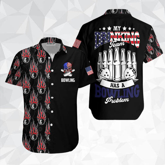 Bowling Hawaiian Shirt, American My Drinking Team Has A Bowling Problem Aloha Hawaiian Shirts For Men and Women - Gift For Bowling Lovers, Friend, Family - Amzanimalsgift