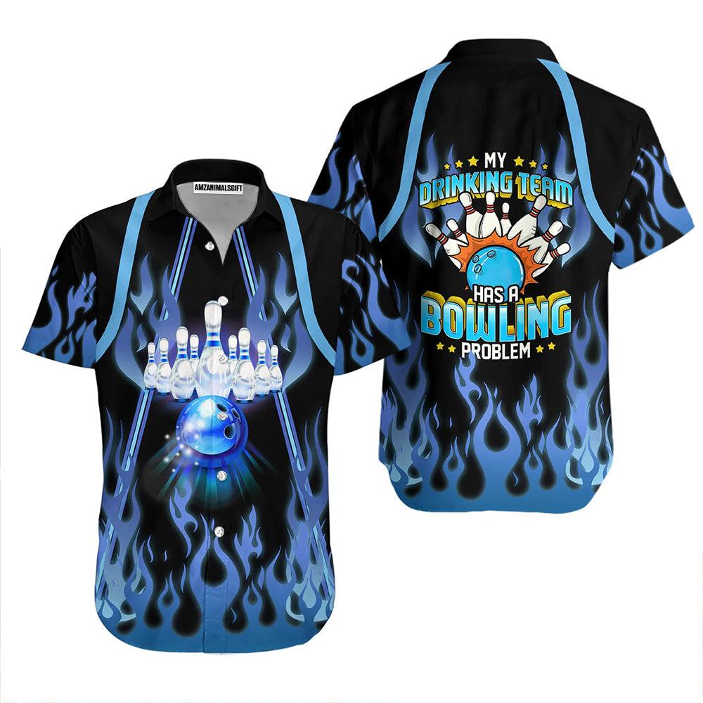 Bowling Hawaiian Shirt, Bowling Flame My Drinking Team Aloha Hawaiian Shirts For Men and Women - Gift For Bowling Lovers, Friend, Family - Amzanimalsgift