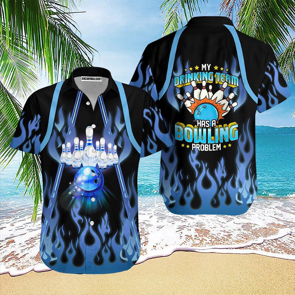 Bowling Hawaiian Shirt, Bowling Flame My Drinking Team Aloha Hawaiian Shirts For Men and Women - Gift For Bowling Lovers, Friend, Family - Amzanimalsgift