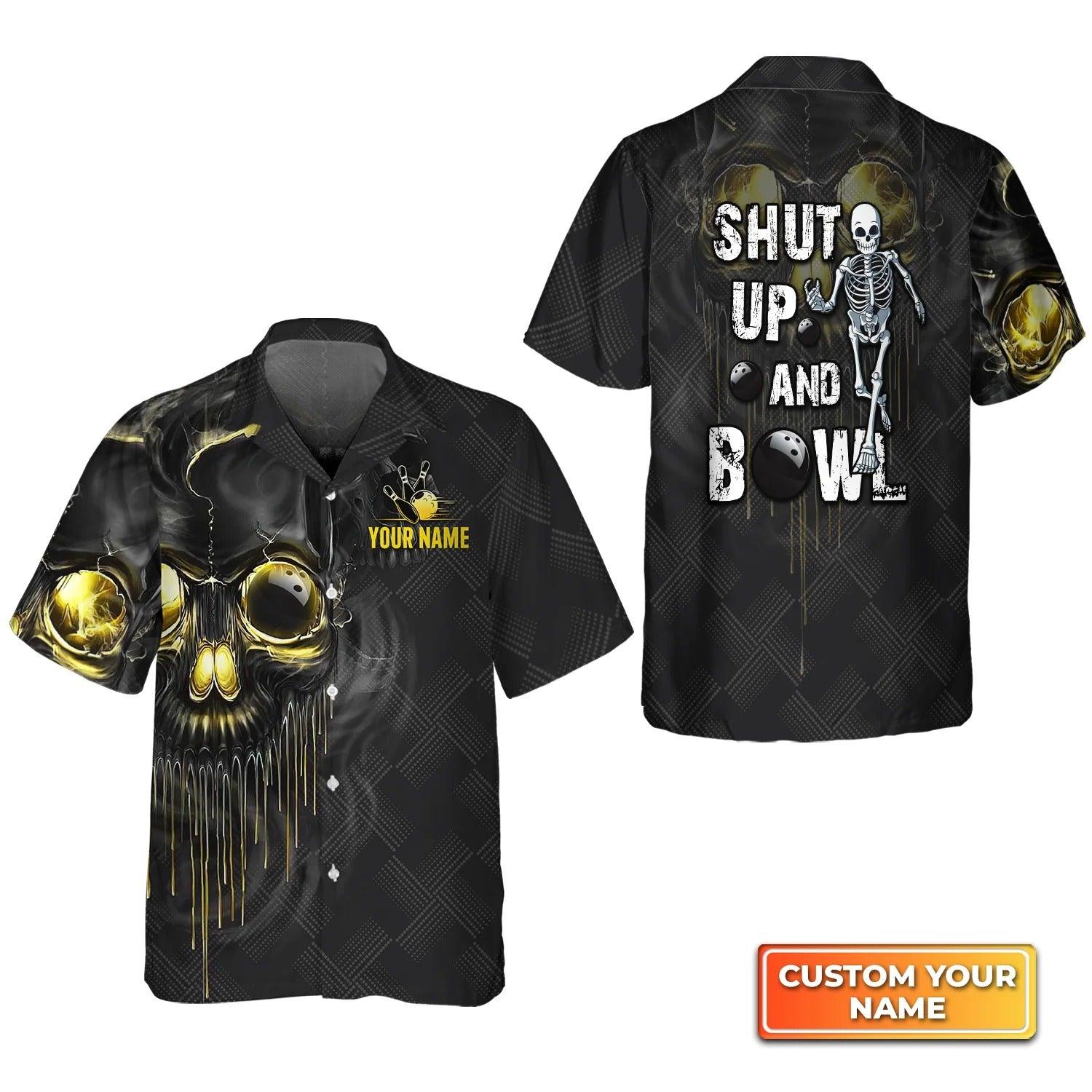 Bowling Hawaiian Shirt Custom Name - Shut Up And Bowl Golden Skull Personalized Aloha Hawaiian Shirt - Gift For Friend, Family, Bowling Lovers - Amzanimalsgift