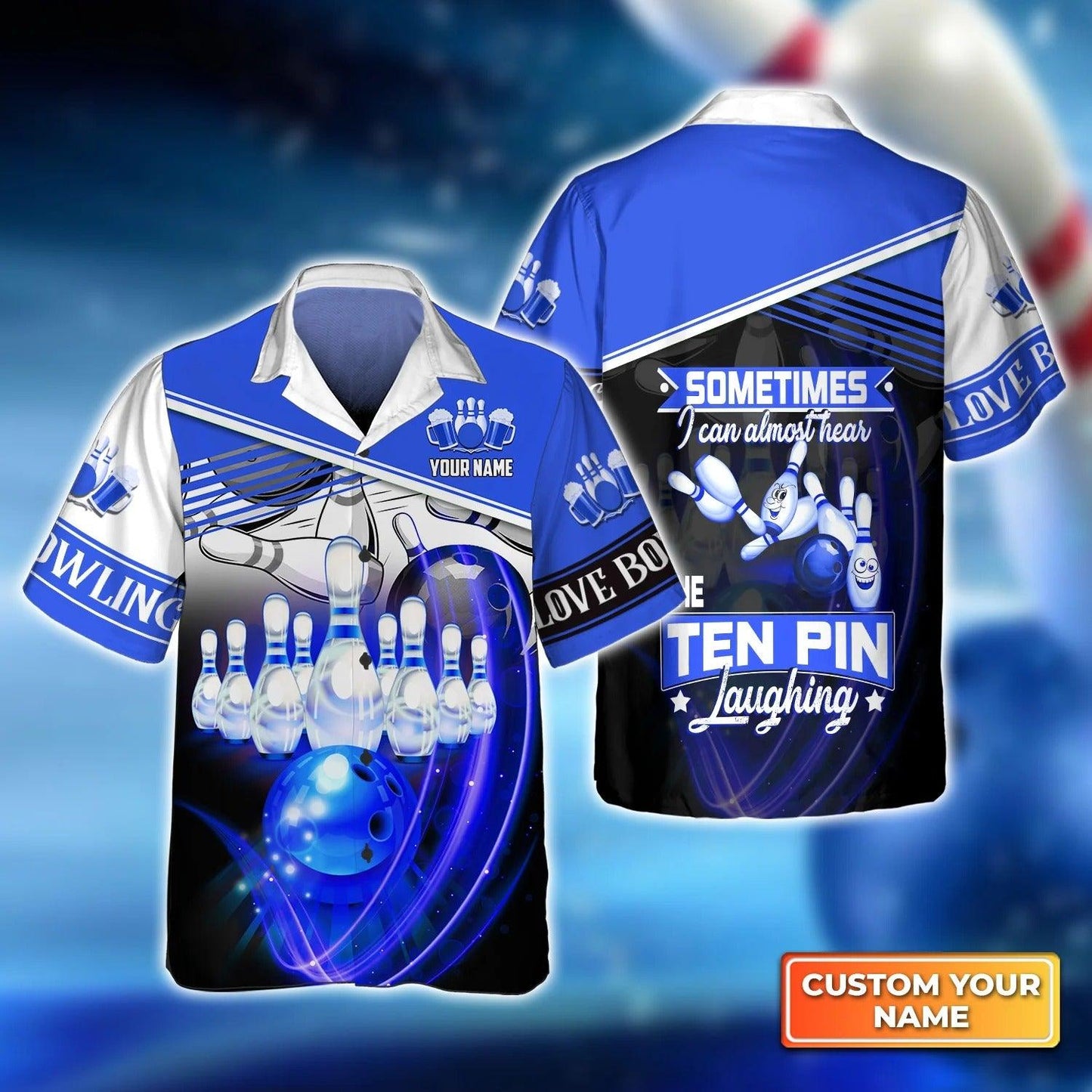 Bowling Hawaiian Shirt Custom Name - Sometime I Can Almost Hear The Ten Pin Laughing Personalized Aloha Hawaiian Shirt - Gift For Friend, Family, Bowling Lovers - Amzanimalsgift