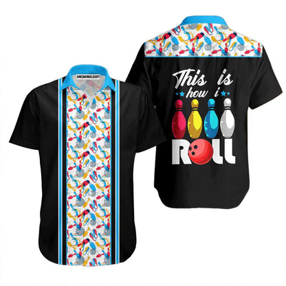 Bowling Hawaiian Shirt, That's How I Roll Bowling Blue Aloha Hawaiian Shirts For Men and Women - Gift For Bowling Lovers, Friend, Family - Amzanimalsgift