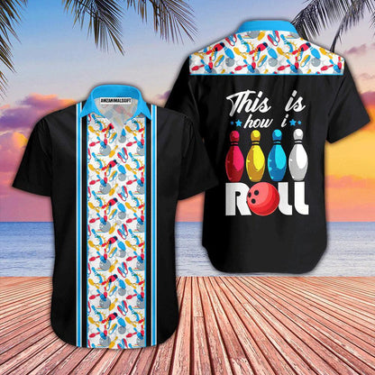 Bowling Hawaiian Shirt, That's How I Roll Bowling Blue Aloha Hawaiian Shirts For Men and Women - Gift For Bowling Lovers, Friend, Family - Amzanimalsgift