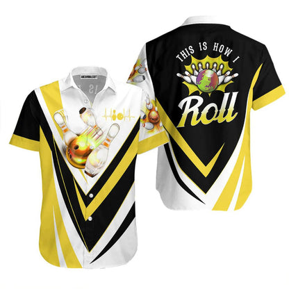 Bowling Hawaiian Shirt, This Is How I Roll Bowling Yellow Hawaiian Shirts For Men and Women - Gift For Bowling Lovers, Friend, Family - Amzanimalsgift