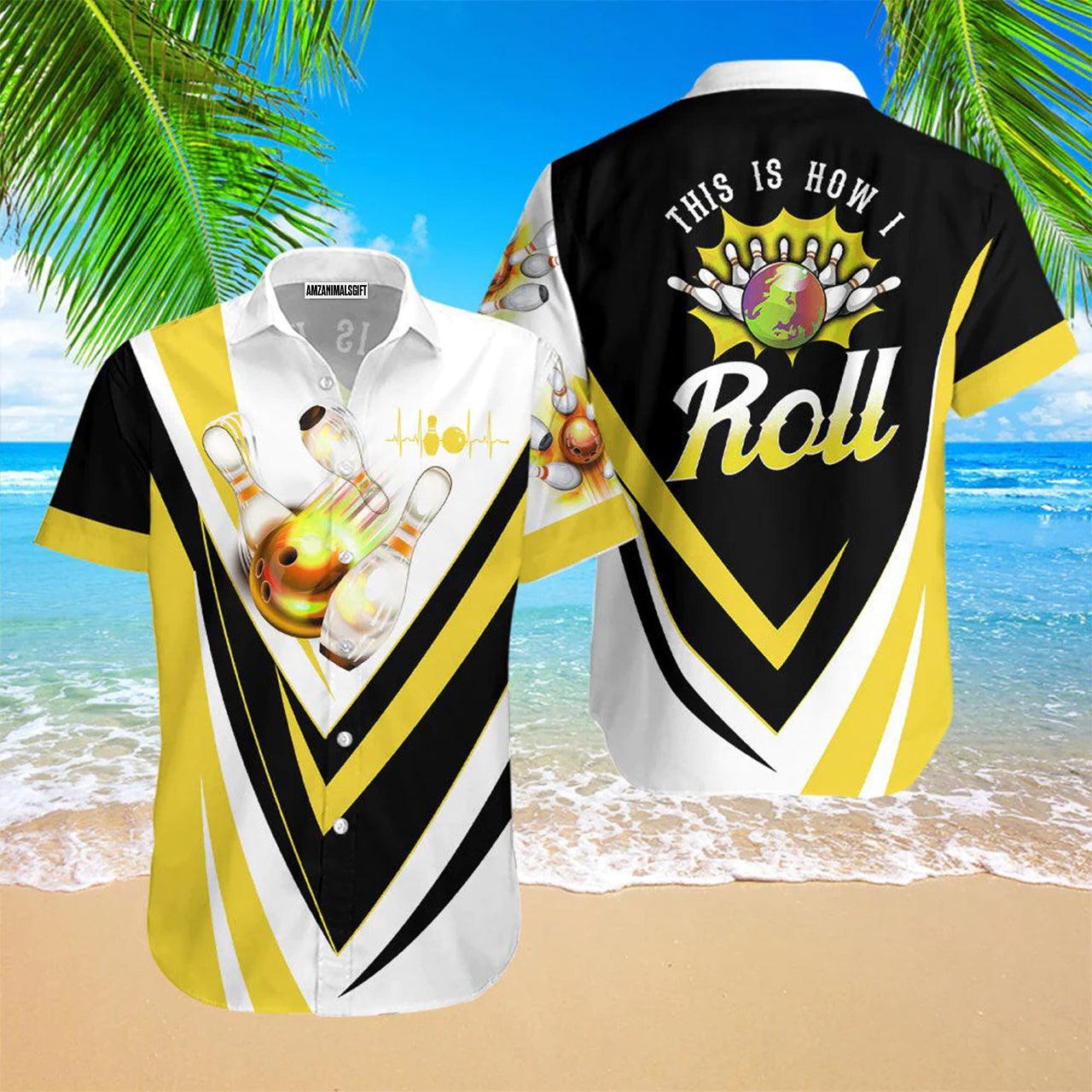 Bowling Hawaiian Shirt, This Is How I Roll Bowling Yellow Hawaiian Shirts For Men and Women - Gift For Bowling Lovers, Friend, Family - Amzanimalsgift