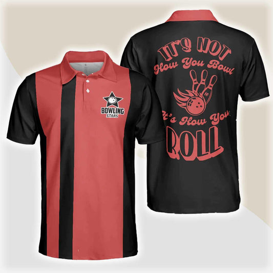 Bowling Men Polo Shirt - Black And Red Bowling Polo Shirt, It's Not How You Bowl It's How You Roll Bowling Polo Shirt - Gift For Friend, Family, Bowling Lovers - Amzanimalsgift