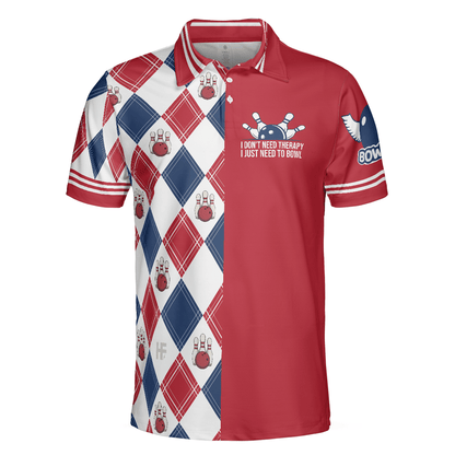 Bowling Men Polo Shirt - I Don't Need Therapy I Just Need To Bowl Polo Shirt, Argyle Pattern Bowling Polo Shirt - Gift For Friend, Family, Bowling Lovers - Amzanimalsgift