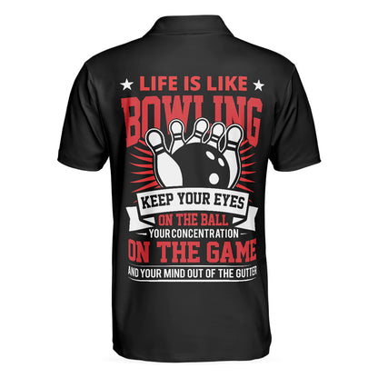Bowling Men Polo Shirt - Life Is Like Bowling Keep Your Eyes On The Ball Bowling Polo Shirt, Black Flame Bowling Polo Shirt - Gift For Friend, Family, Bowling Lovers - Amzanimalsgift