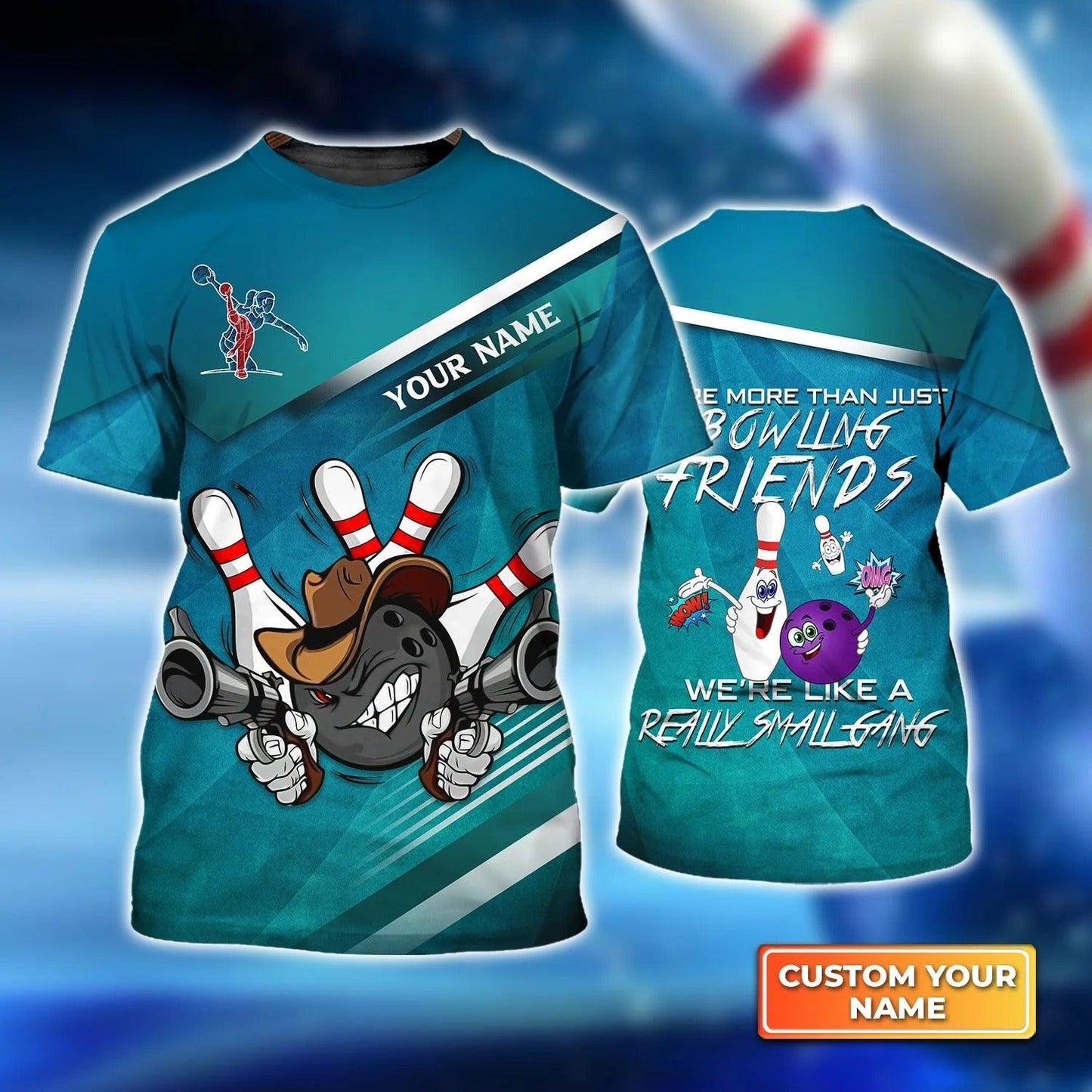 Bowling T shirt Custom Name - Bowling Friends We're Like A SmallGang Personalized Bowling T-shirt - Gift For Friend, Family, Bowling Lovers - Amzanimalsgift