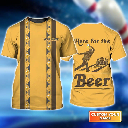 Bowling T shirt Custom Name - Bowling Here For The Beer Personalized T-shirt - Gift For Friend, Family, Bowling Lovers - Amzanimalsgift