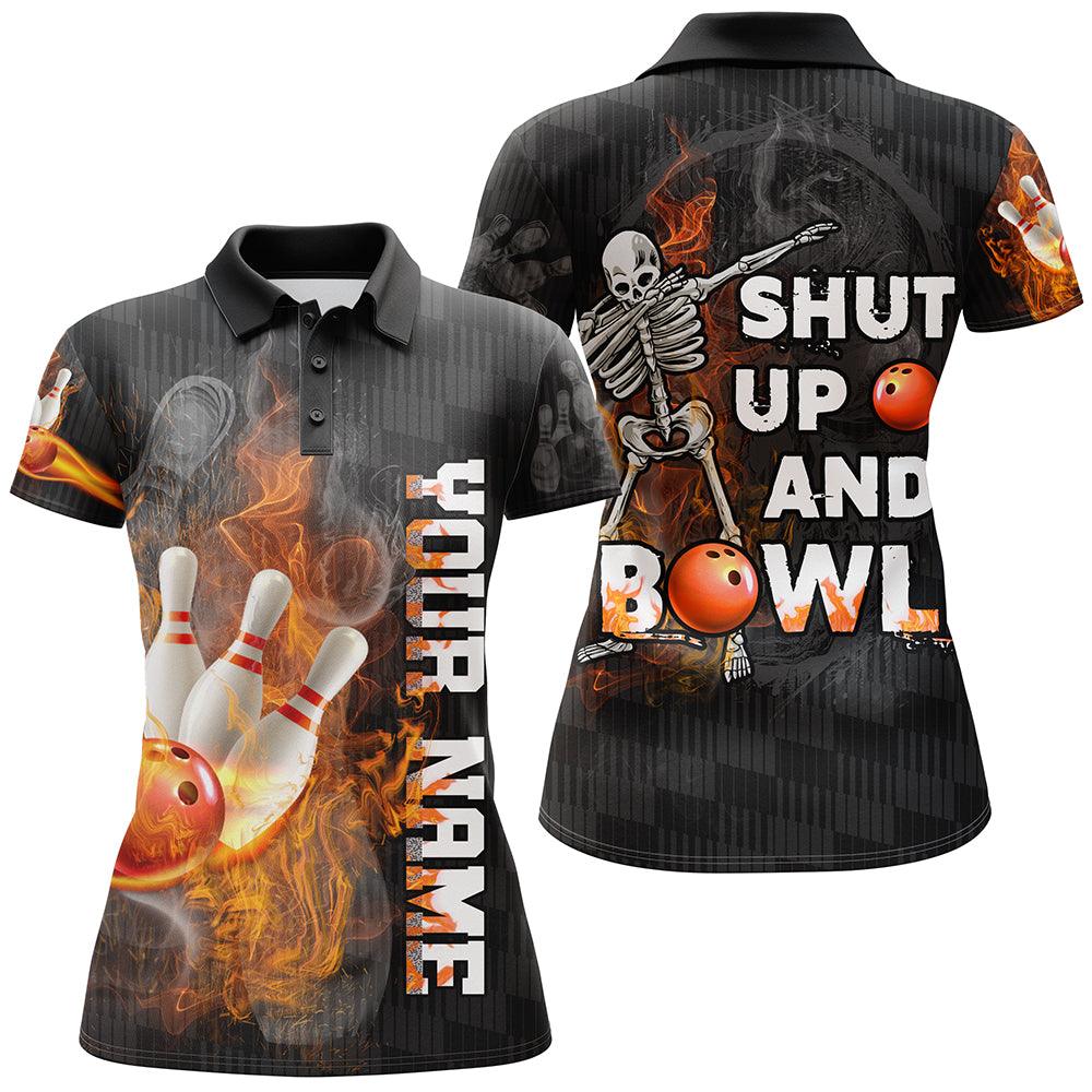 Bowling Women Polo Shirt Custom Name - Shut Up and Bowl, Flame Skull Bowling Personalized Bowling Polo Shirt - Gift For Friend, Family, Bowling Lovers - Amzanimalsgift