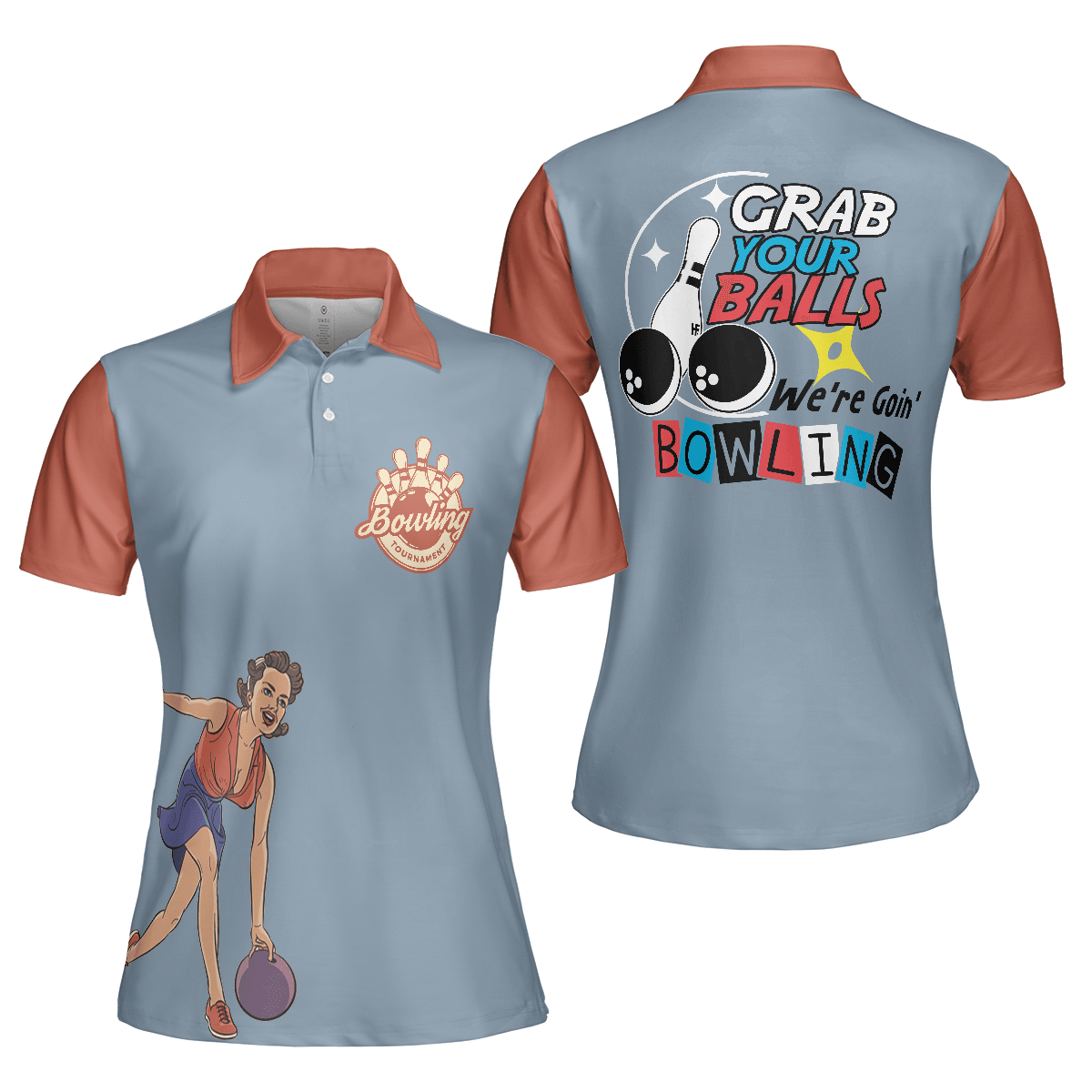 Bowling Women Polo Shirt - Funny Bowling Women Polo Shirt, Grab Your Balls We're Going Bowling Polo Shirt - Gift For Wife, Family, Bowling Lovers - Amzanimalsgift