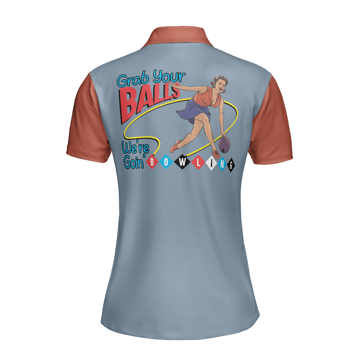 Bowling Women Polo Shirt - Grab Your Balls We Are Going Bowling Polo Shirt - Gift For Wife, Family, Bowling Lovers - Amzanimalsgift