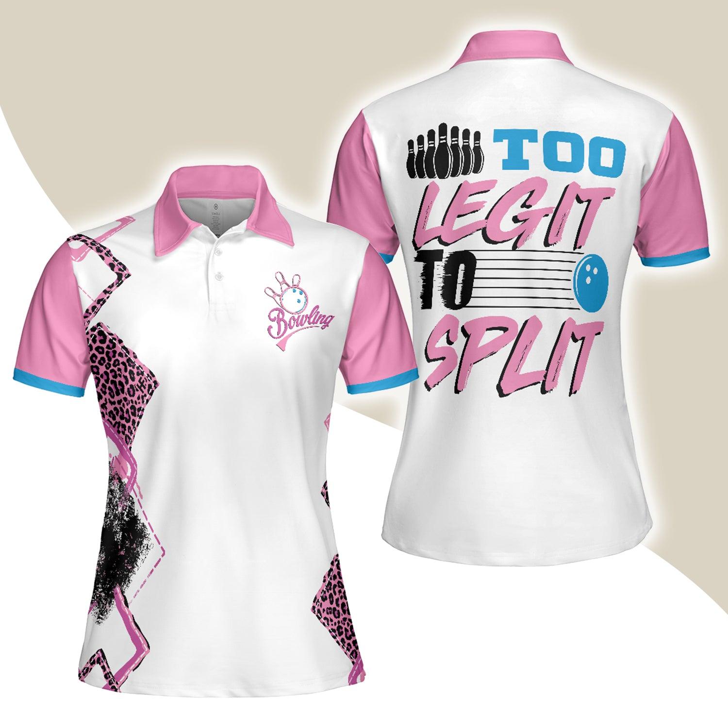 Bowling Women Polo Shirt - Too Legit To Split Bowling Polo Shirt - Gift For Wife, Family, Bowling Lovers - Amzanimalsgift