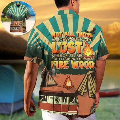 Camping Hawaiian Shirt, Camping Shirt For Summer, Camping Not All Those Who Wander Are Lost Aloha Shirt - Perfect Gift For Men, Women, Camping Lover - Amzanimalsgift