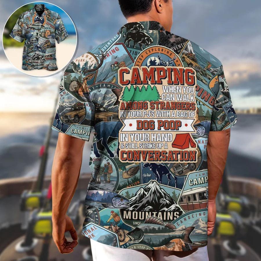 Camping Hawaiian Shirt, Camping You Can Walk Among Strangers Hawaii Shirt For Summer, Camping Aloha Shirt - Perfect Gift For Men, Women, Camping Lover - Amzanimalsgift