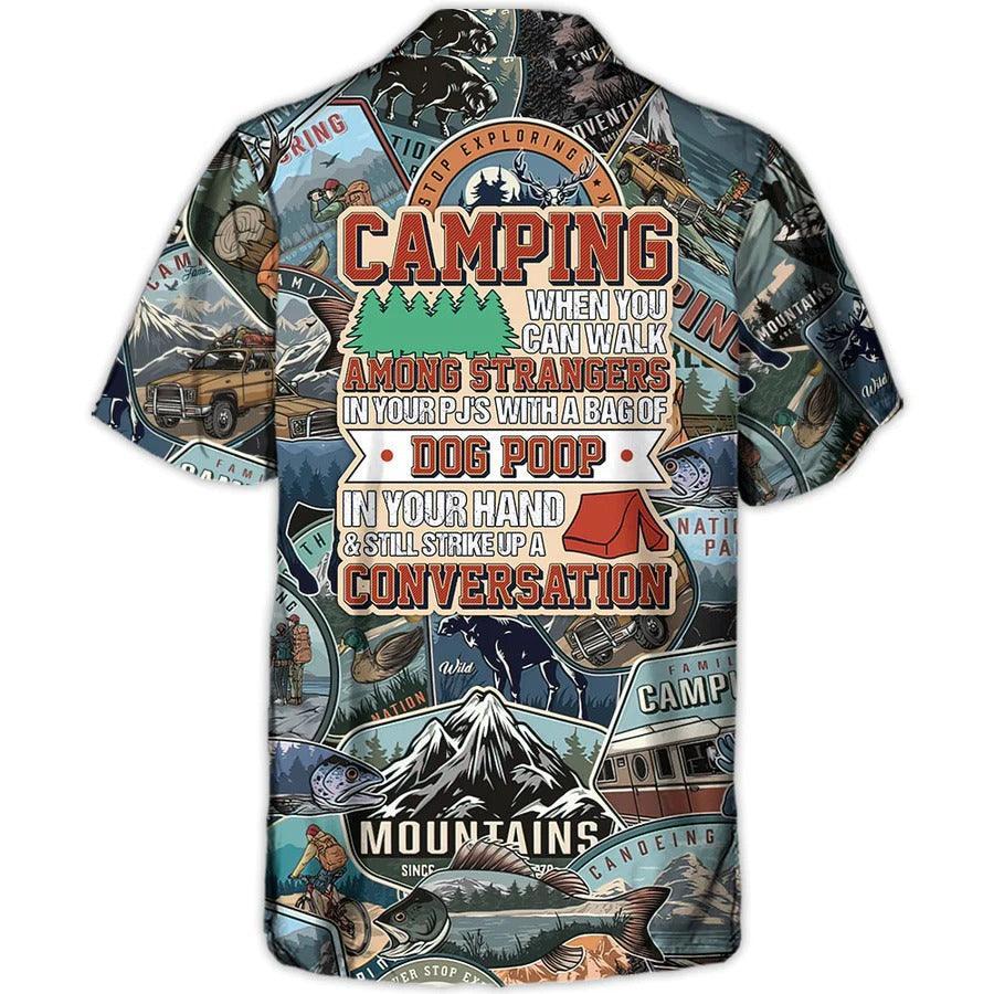 Camping Hawaiian Shirt, Camping You Can Walk Among Strangers Hawaii Shirt For Summer, Camping Aloha Shirt - Perfect Gift For Men, Women, Camping Lover - Amzanimalsgift