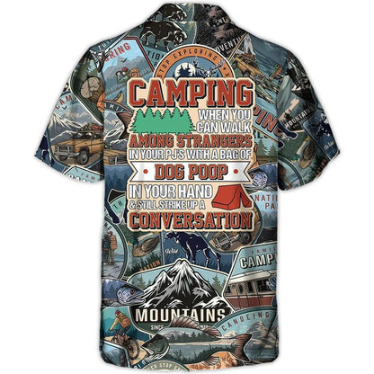 Camping Hawaiian Shirt, Camping You Can Walk Among Strangers Hawaii Shirt For Summer, Camping Aloha Shirt - Perfect Gift For Men, Women, Camping Lover - Amzanimalsgift