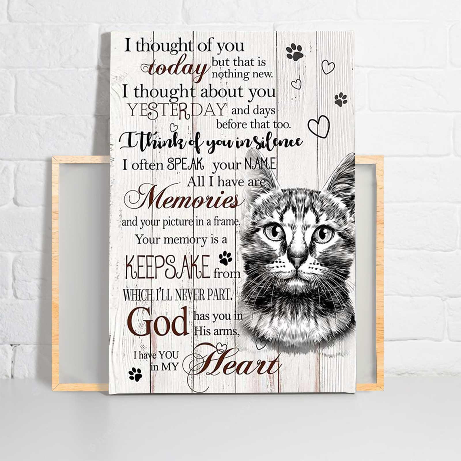 Cat Portrait Canvas, Cat Thought Of You Today I Have You In My Heart Portrait Canvas, Wall Decor Visual Art - Perfect Gift For Cat Owner - Amzanimalsgift