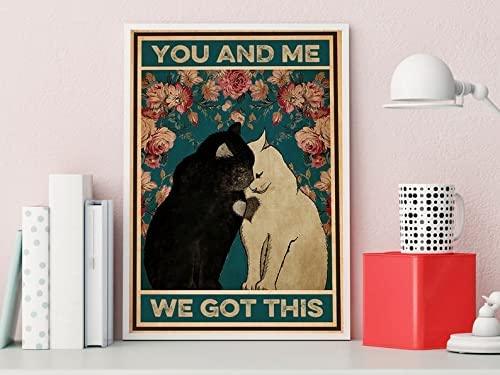 Cat Portrait Canvas - Cat You And Me We Got This, Cat Family - Perfect Gift For Cat Lover, Friend, Family - Amzanimalsgift