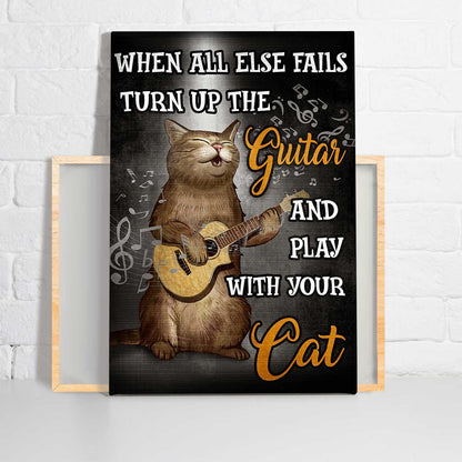 Cat Portrait Canvas - Playing Guitar When All Else Fails,Turn Up The Guitar And Play With Your Cat Canvas - Perfect Gift For Cat Lover, Friend, Family - Amzanimalsgift