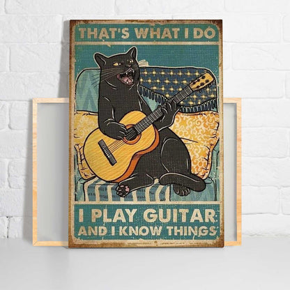 Cat Portrait Canvas - That's What I Do I Play Guitar And I Know Things Canvas - Perfect Gift For Cat Lover, Friend, Family - Amzanimalsgift