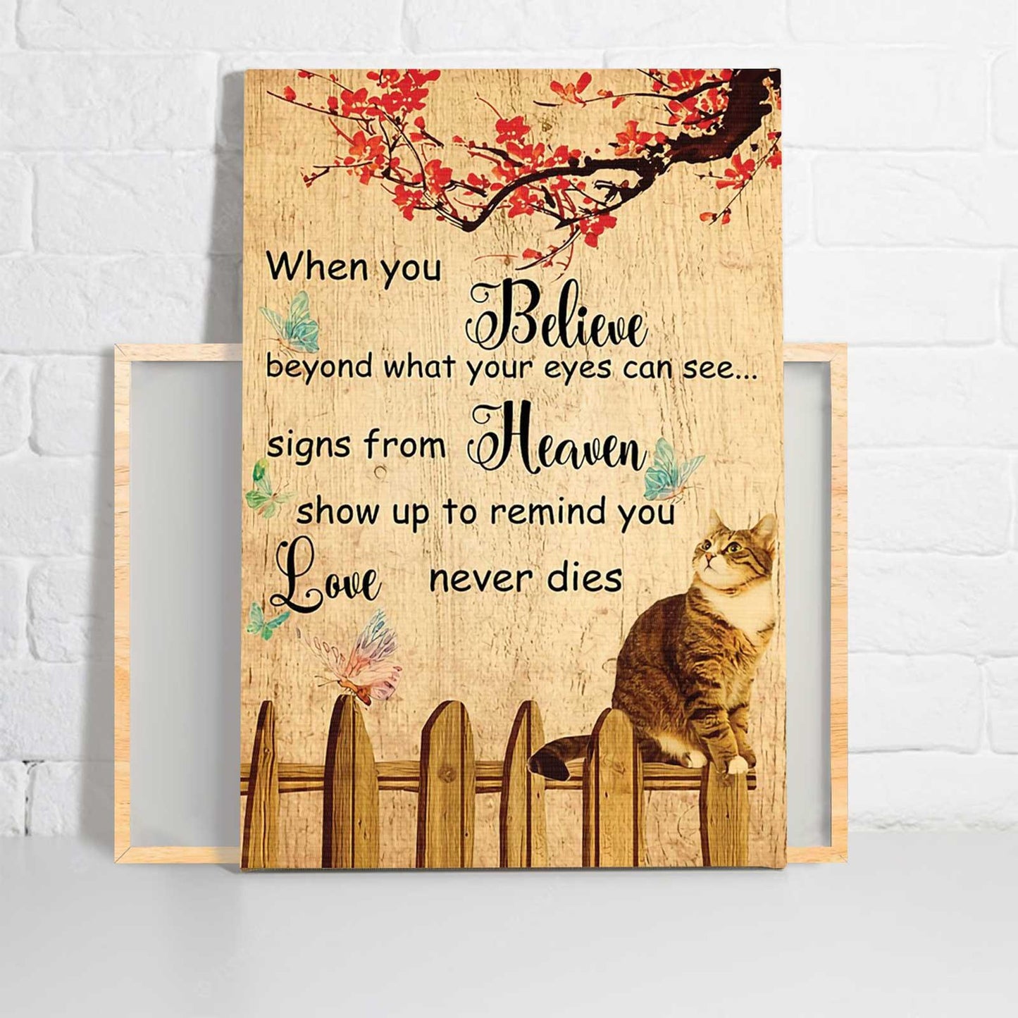 Cat Portrait Canvas - When You Believe Beyond What Your Eyes Can See Canvas - Perfect Gift For Cat Lover, Friend, Family - Amzanimalsgift